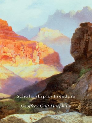 cover image of Scholarship and Freedom